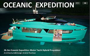 26m  Expedition Motor Yacht Hybrid Propulsion Architecture&Design Andrei Rochian